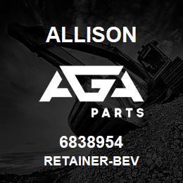 6838954 Allison RETAINER-BEV | AGA Parts