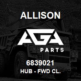 6839021 Allison HUB - FWD CL. | AGA Parts