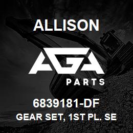 6839181-DF Allison GEAR SET, 1ST PL. SET OF 4 | AGA Parts