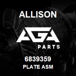 6839359 Allison PLATE ASM | AGA Parts