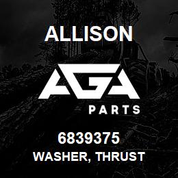 6839375 Allison WASHER, THRUST | AGA Parts