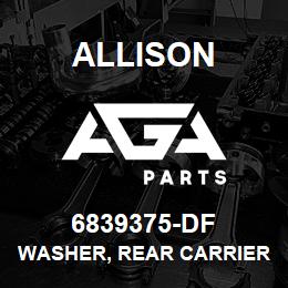 6839375-DF Allison WASHER, REAR CARRIER MT | AGA Parts