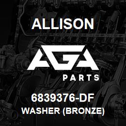 6839376-DF Allison WASHER (BRONZE) | AGA Parts