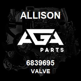 6839695 Allison VALVE | AGA Parts