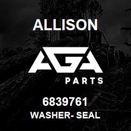 6839761 Allison WASHER- SEAL | AGA Parts