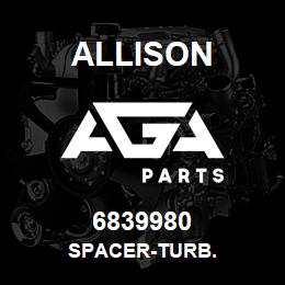 6839980 Allison SPACER-TURB. | AGA Parts