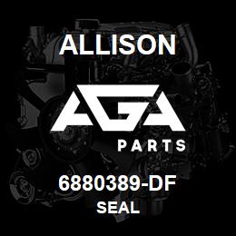 6880389-DF Allison SEAL | AGA Parts