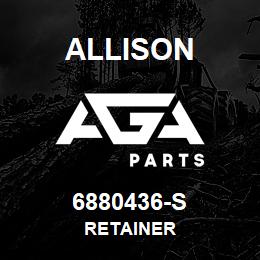 6880436-S Allison RETAINER | AGA Parts