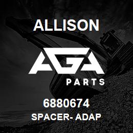 6880674 Allison SPACER- ADAP | AGA Parts