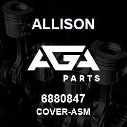 6880847 Allison COVER-ASM | AGA Parts