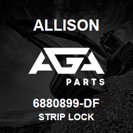 6880899-DF Allison STRIP LOCK | AGA Parts