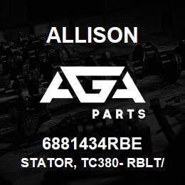 6881434RBE Allison STATOR, TC380- RBLT/EXCH | AGA Parts