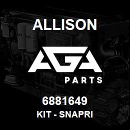 6881649 Allison KIT - SNAPRI | AGA Parts