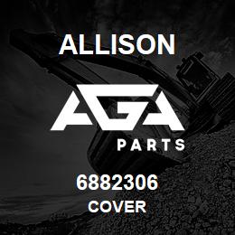 6882306 Allison COVER | AGA Parts