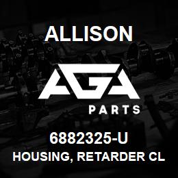 6882325-U Allison HOUSING, RETARDER CLBT-750 | AGA Parts