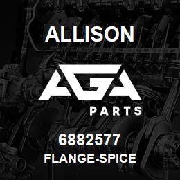 6882577 Allison FLANGE-SPICE | AGA Parts