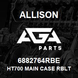 6882764RBE Allison HT700 MAIN CASE RBLT/EXCH | AGA Parts