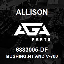 6883005-DF Allison BUSHING,HT AND V-700 | AGA Parts