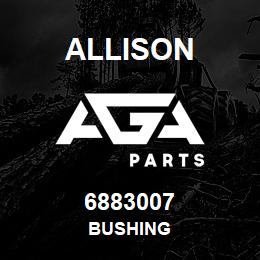 6883007 Allison BUSHING | AGA Parts