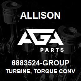 6883524-GROUP Allison TURBINE, TORQUE CONVERTER | AGA Parts