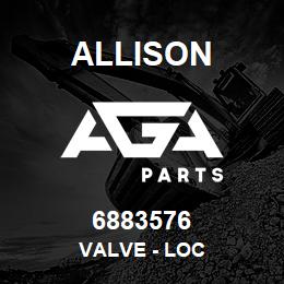 6883576 Allison VALVE - LOC | AGA Parts