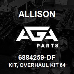 6884259-DF Allison KIT, OVERHAUL KIT 644/647/654 - W/ARMSTRONG GASKET | AGA Parts