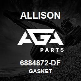 6884872-DF Allison GASKET | AGA Parts