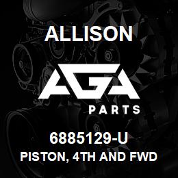 6885129-U Allison PISTON, 4TH AND FWD CLUTCH HT-700 MACHINED INNER WALL | AGA Parts