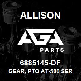 6885145-DF Allison GEAR, PTO AT-500 SERIES | AGA Parts