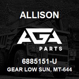 6885151-U Allison GEAR LOW SUN, MT-644/654 SERIES (GOOD USED) | AGA Parts