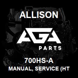 700HS-A Allison MANUAL, SERVICE (HT HYDRAULIC) | AGA Parts