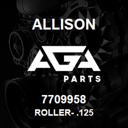 7709958 Allison ROLLER- .125 | AGA Parts