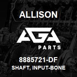 8885721-DF Allison SHAFT, INPUT-BONE | AGA Parts