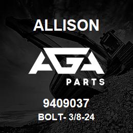 9409037 Allison BOLT- 3/8-24 | AGA Parts