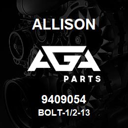 9409054 Allison BOLT-1/2-13 | AGA Parts