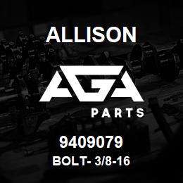 9409079 Allison BOLT- 3/8-16 | AGA Parts