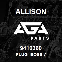 9410360 Allison PLUG- BOSS 7 | AGA Parts