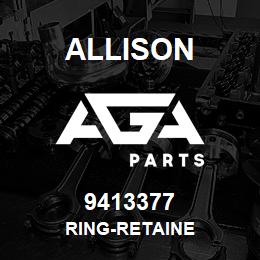 9413377 Allison RING-RETAINE | AGA Parts