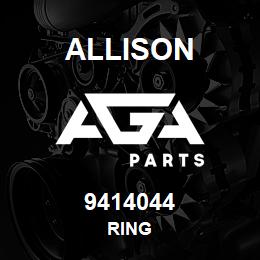 9414044 Allison RING | AGA Parts