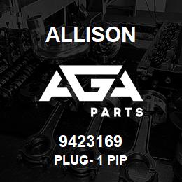 9423169 Allison PLUG- 1 PIP | AGA Parts