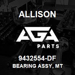 9432554-DF Allison BEARING ASSY, MT | AGA Parts