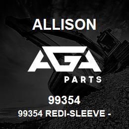 99354 Allison 99354 REDI-SLEEVE - MD | AGA Parts