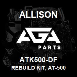 ATK500-DF Allison REBUILD KIT, AT-500 SERIES (SEAL KIT + ALL FRICTIONS AND STEELS) | AGA Parts