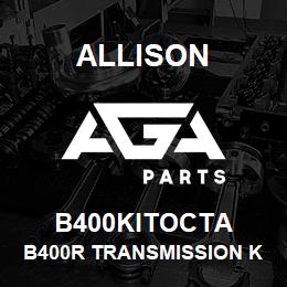 B400KITOCTA Allison B400R TRANSMISSION KIT-TRANSIT | AGA Parts