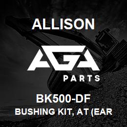 BK500-DF Allison BUSHING KIT, AT (EARLY STYLE) (7 BUSHINGS) (PRIOR TO SN: 3210775437) | AGA Parts