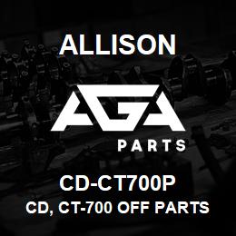 CD-CT700P Allison CD, CT-700 OFF PARTS CD | AGA Parts