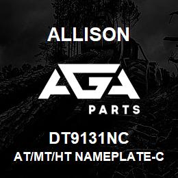 DT9131NC Allison AT/MT/HT NAMEPLATE-CHARLOTTE | AGA Parts