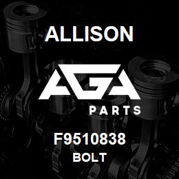 F9510838 Allison BOLT | AGA Parts