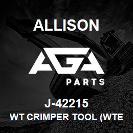 J-42215 Allison WT CRIMPER TOOL (WTEC III) (MD/B400) | AGA Parts