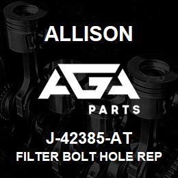 J-42385-AT Allison FILTER BOLT HOLE REPAIR KIT (MD/B400) | AGA Parts